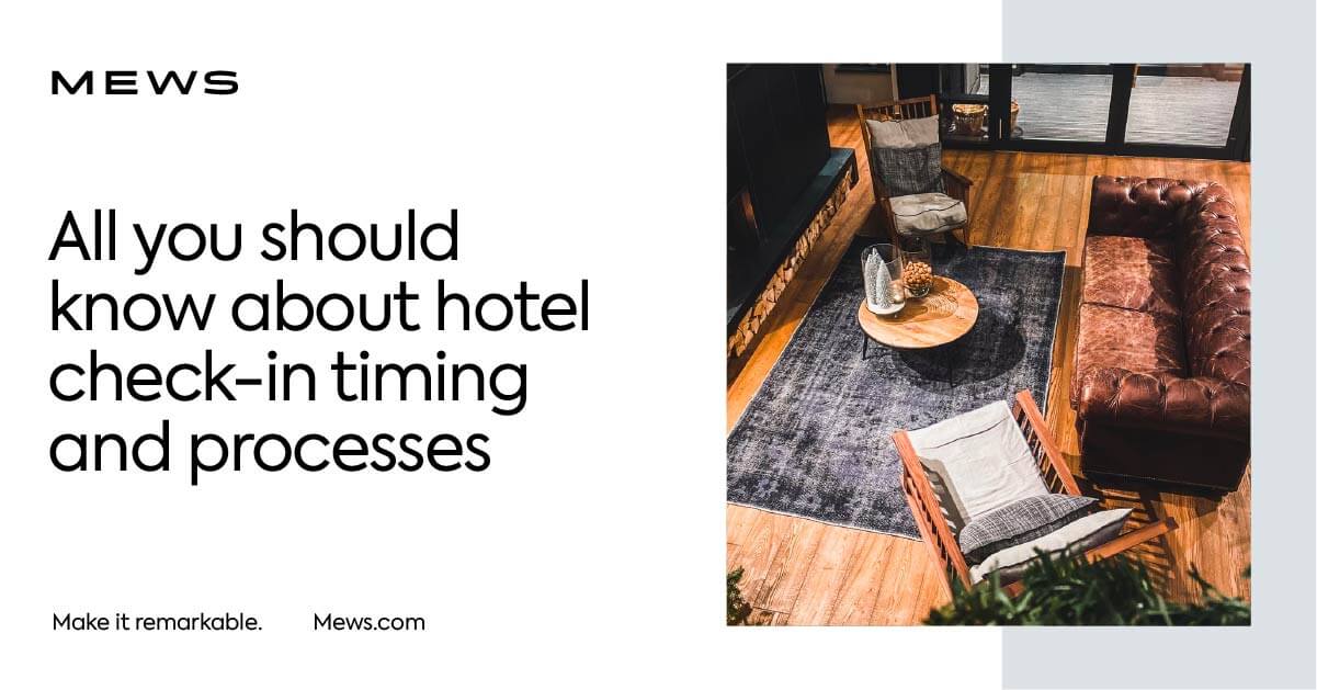 Hotel checkin timing and processes Guide for hoteliers